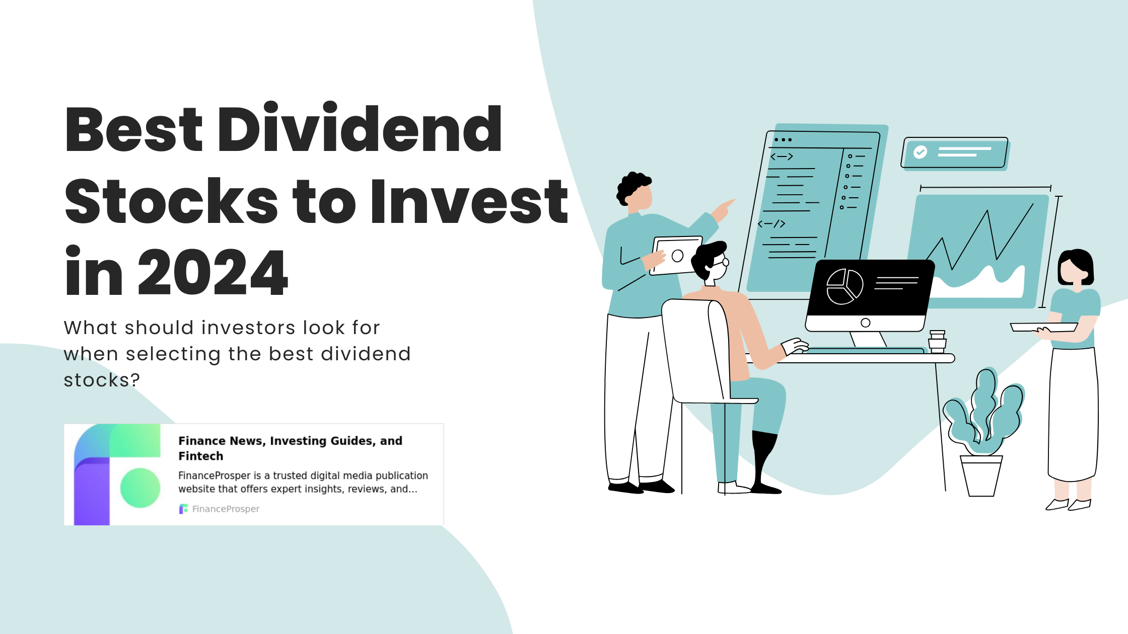 Best Dividend Stocks to Invest in 2024